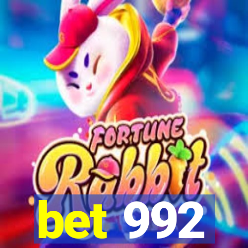 bet 992